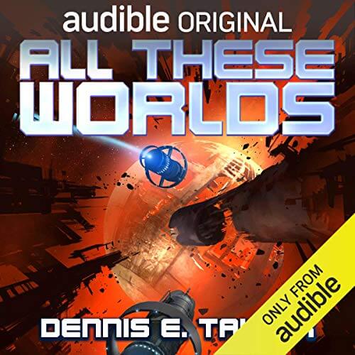 all these worlds