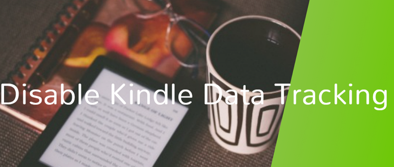 disable kindle data tracking