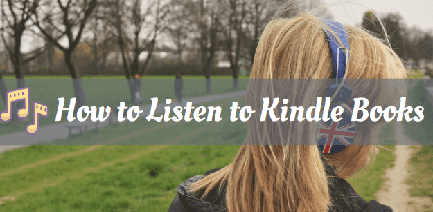 listen to Kindle books