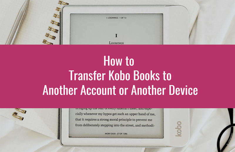transfer kobo books to another account